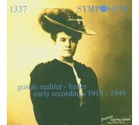 Mahler: Lieder Early Recording