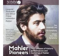 Mahler Pioneers/Das Klagenlied/Symphony 4/Adagio Symphony 10