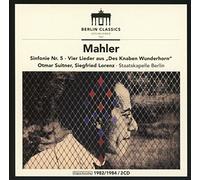Mahler: Sinfonie Nr. 5, Vier lieder aus Des Knaben Wunderhorn, Rückert-Lieder