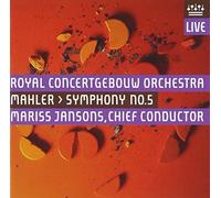 Mahler: Symphony No. 5 (Royal Concertgebouw Orchestra / Jansons) by Royal Concertgebouw Orchestra (2008-11-11)