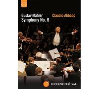 Abbado conducts the Lucerne Festival Orchestra - Mahler: Symphony No.6