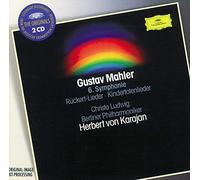 Mahler: Symphony No.6 in A minor; Rückert-Lieder; Kindertotenlieder
