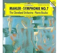 Mahler: Symphony No. 7 ~ Cleveland Orchestra / Boulez (1996) Audio CD