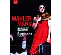 MAHLERMANIA (Nico and the Navigators & Deutsche Oper Berlin, 2012) [DVD] [Alemania]