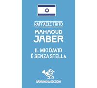 Mahmoud Jaber. Il mio Davide è senza stella (Le figurine)