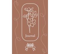Mahogany Floral Journal (6" x 9"): Simple Artistic/Gifts for Women/Soft Matte Cover/Cheap Gifts