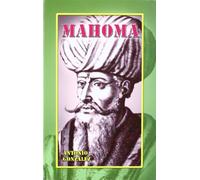 Mahoma: 11 (Personajes e ideales)