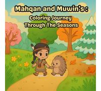 Mahqan and Muwins coloring journey through the seasons