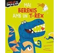 Mai Berenis Amb Un T-rex