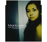 MAI KURAKI - Love Day After Tomorrow