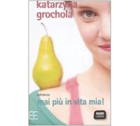 Mai Più in Vita Mia! [Italia]