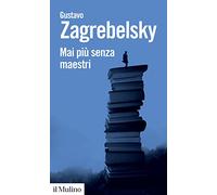 Mai più senza maestri (Biblioteca paperbacks)