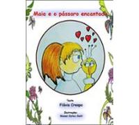Maia E O Pássaro Encantado (ebook)