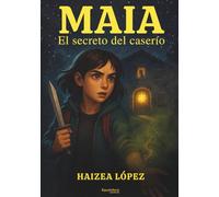 Maia: El secreto del caserío