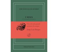Maia. Il Gattopardo portoghese. Ediz. numerata (Di là dal fiume e tra gli alberi)