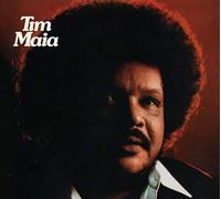 Maia, Tim - Tim Maia
