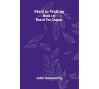 Maid in Waiting: Book I of End of The Chapter