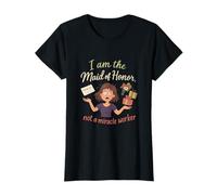 Maid of Honor Not a Miracle Worker Wedding Party Novedad Camiseta