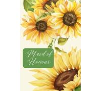 Maid of Honour Notebook: The perfect gift for your Maid of Honour