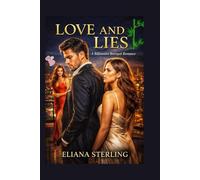 Maid with Love: He Kissed the Wrong Woman…. and Found the Right One (The Love & Lies Series)
