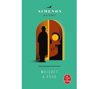 Maigret a peur