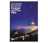 Maigret And The Killer. Maigret 70: Inspector Maigret #70