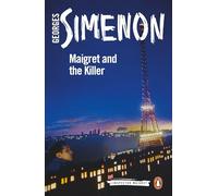 Maigret And The Killer. Maigret 70: Inspector Maigret #70