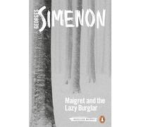 Maigret And The Lazy Burglar: Inspector Maigret no.5: 57