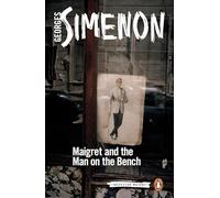 Maigret And The Man On The Bench: Inspector Maigret: 41