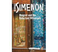Maigret And The Reluctant Witness: Inspector Maigret #53