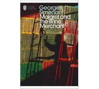 Maigret And The Wine Merchant. Maigret 71: Inspector Maigret #71