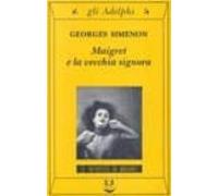 Maigret E La Vecchia Signora