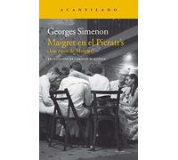 Maigret en el Picratt’s: (Los casos de Maigret): 299 (Narrativa del Acantilado)