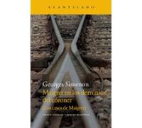 Maigret En Los Dominios Del Córoner
