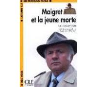 Maigret Et La Jeune Morte (lectures Cle)