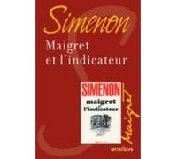 Maigret Et Lindicateur (ebook)