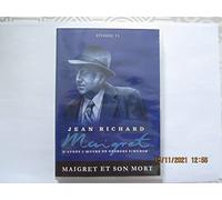 MAIGRET - JEAN RICHARD - VOL 11 - MAIGRET ET SON MORT