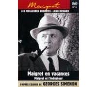 Maigret - les meilleures enquetes jean Richard, volume 4- Maigret en Vacances - Maigret et l'indicateur