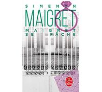 Maigret se fâche