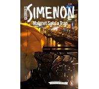 Maigret Sets A Trap: Inspector Maigret #48