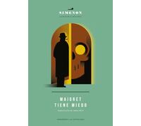 Maigret tiene miedo: 5 (Anagrama Acantilado)