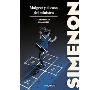 Maigret y el caso del ministro (Las novelas de Maigret) (Best Seller)