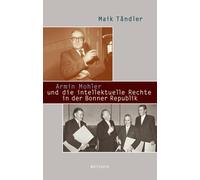 Maik Tändl Armin Mohler und die intellektuelle Rechte in der Bo (Tapa dura)