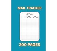 Mail Tracker Log Book: 200 Pages to Record Incoming and Outgoing Mail | 6 × 9 Inch Organizer for Home, Office, and Business Use