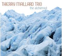 Maillard, Thierry -Trio- - Alchemist