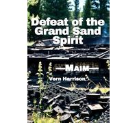 MAIM; Defeat of the Grand Sand Spirit