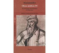 Maimonides obras médicas vol. I. El régimen de salud: El comentario a los aforismos de Hipócrates: 0 (El Almendro)