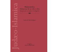 Maimónides. Vademecum de su vida y obra. Una guía para su estudio e investigación: 5 (Oriens Academic)