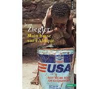 Main basse sur l'Afrique: La recolonisation (Points Essais)