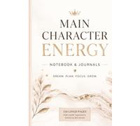 Main Character Energy: 110 Blank Pages | 6x9Inches | Funny Notebook Gift Ideas, Sarcastic Saying Work Gag Gift for, Girls, Office Employees, Boss, Coworkers, Colleagues, Best Friend